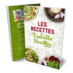 decouvrez-10-recettes-familiales-healthy-pdf-pour-une-alimentation-equilibree-et-savoureuse